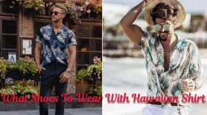 What Shoes To Wear With Hawaiian Shirt